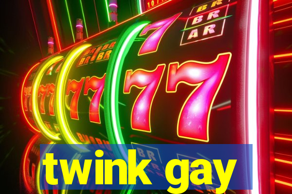 twink gay